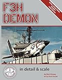 F3H Demon in Detail & Scale (Detail & Scale Series) by Bert Kinzey, Rock Roszak