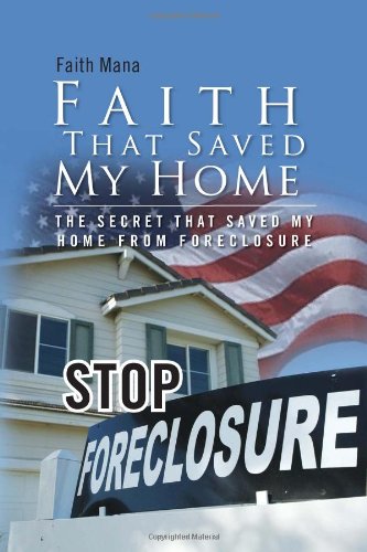 FAITH THAT SAVED MY HOME
