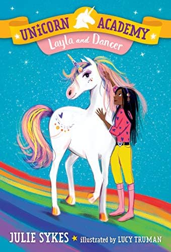 Unicorn Academy #5: Layla and Dancer Paperback โ 12 Nov 2019