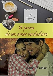 Livro A Prova De Um Amor Verdadeiro