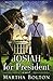 Josiah for President: A Novel by