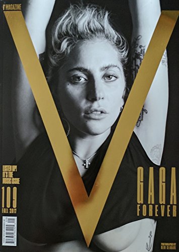 V Magazine Issue 109 (Fall, 2017) Lady Gaga Cover Gaga Forever