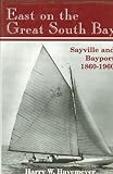 East on the Great South Bay, Havemeyer, Harry H., 0848828178