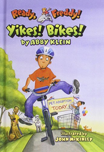 Yikes! Bikes! (Ready, Freddy!)