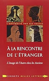 À la rencontre de l'étranger