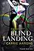 Blind Landing (Flipped Book 1)