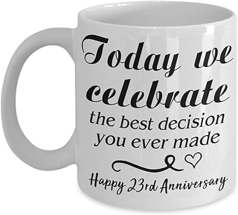 Idee Regalo Natale Marito.Amynovelty Celebriamo La Tazza Di Caffe Idee Regalo Per Il 23 Anniversario Per Lui Marito Moglie 23 Anni Anniversario Di Matrimonio Amante Tazza Da Te Natale Amazon It Casa E Cucina
