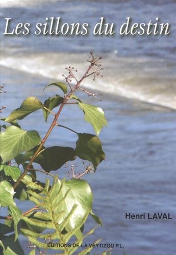 Les sillons du destin