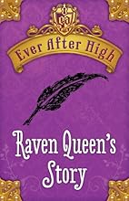 Ever After High: Raven Queen's Story