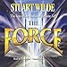 The Force by 