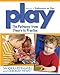 Play: The Pathway from Theory to Practice