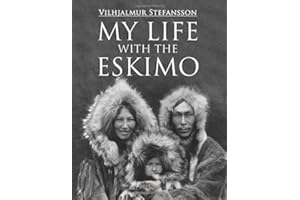 My Life with the Eskimo