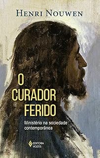Livro O curador ferido: Ministério na sociedade contemporânea