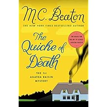 The Quiche of Death: The First Agatha Raisin Mystery (Agatha Raisin Mysteries Book 1)