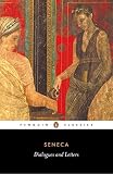 Dialogues and Letters (Penguin Classics) by Seneca, C. D. N. Costa