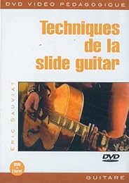 Techniques De La Slide Guitar - Méthode D'apprentissage Guitare - Dvd + Livret