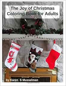 Amazon Com The Joy Of Christmas Coloring Book For Adults
