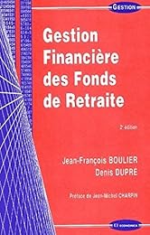 Gestion financière des fonds de retraite