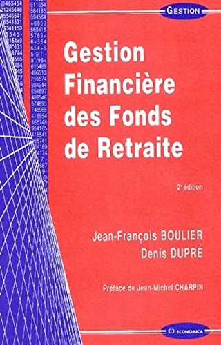 Gestion financière des fonds de retraite