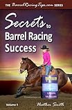 Secrets to Barrel Racing Success