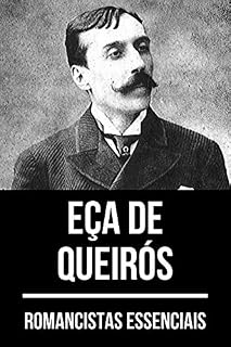 Livro Romancistas Essenciais - Eça de Queirós