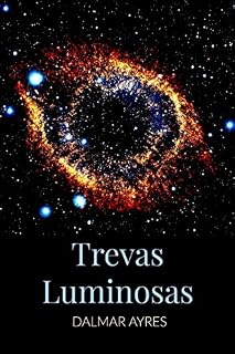 Livro Trevas Luminosas