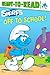 Off to School! (Smurfs Classic)