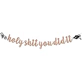 Holy Sh*t You Did It Banner, So Proud of You/Congratulations/Congrats Grad Bunting Sign, 2026 High School College Graduation Party Decorations Supplies, Rose Gold Glitter
