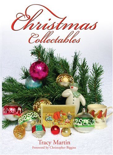 Christmas Collectables by Tracy Martin