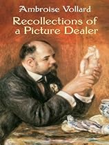 Recollections of a Picture Dealer (Dover Fine Art; History of Art)