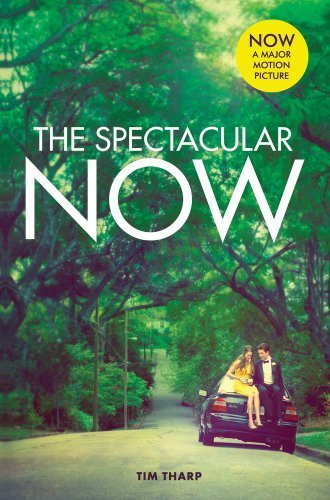 The Spectacular Now by Tharp, Tim (2014) Paperback