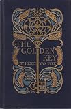 Front cover for the book The Golden Key by Henry Van Dyke