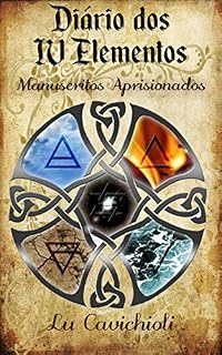 Livro O Diário dos 4 Elementos: Manuscritos Aprisionados