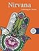 Nirvana: Coloring for Artists (Creative Stress Relieving Adult Coloring) by