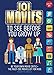101 Movies to See Before You Grow Up: Be your own movie critic--the must-see movie list for kids (101 Things)