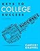 Keys to College Success (Keys Franchise)