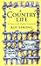 A Country Life: At Home in the English Countryside by Roy Strong, Julia Trevelyan Oman