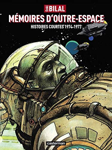 Mémoires d'outre-espace by Enki Bilal