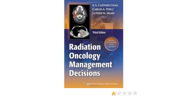 Radiation Oncology: Management Decisions (English Edition ...