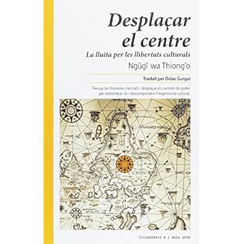 Desplaçar el centre: La lluita per les llibertats culturals (Ciclogènesi) Desplaçar el centre: La lluita per les llibertats culturals (Ciclogènesi)