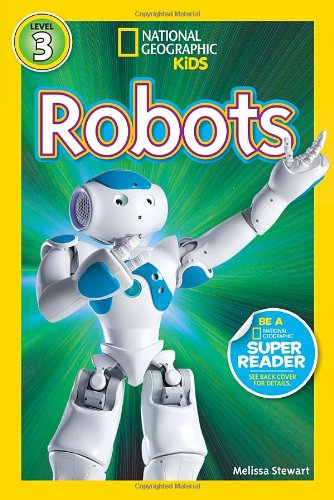 National Geographic Readers: Robots