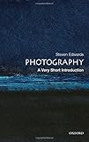 Photography: A Very Short Introduction (Very Short Introductions) cover
