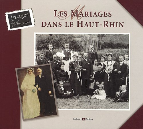 Les  mariages dans le Haut-Rhin