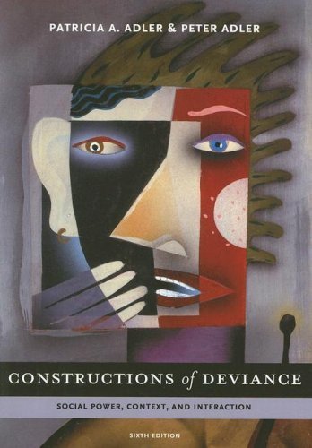 Constructions of Deviance: Social Power, Contex... 1426650604 Book Cover