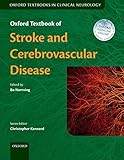 Oxford Textbook of Stroke and Cerebrovascular Disease (Oxford Textbooks in Clinical Neurology) by Bo Norrving
