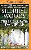 The Bridal Path: Danielle