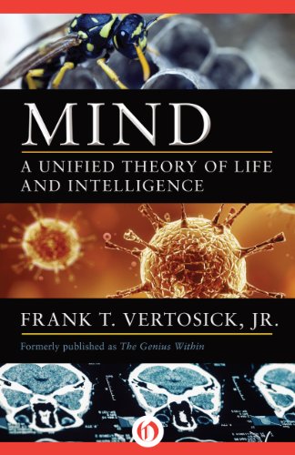 Mind: A Unified Theory of Life and Intelligence