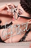 Free eBook - Crazy For A Geek Girl