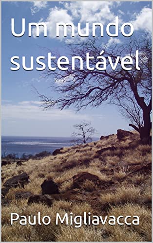 Um mundo sustentável - eBook, Resumo, Ler Online e PDF - por ...