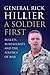 A Soldier First: Bullets, Bureaucrats and the Politics of War by Rick Hillier